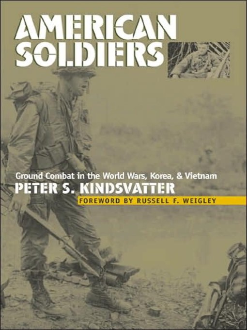 Title details for American Soldiers by Peter S. Kindsvatter - Available